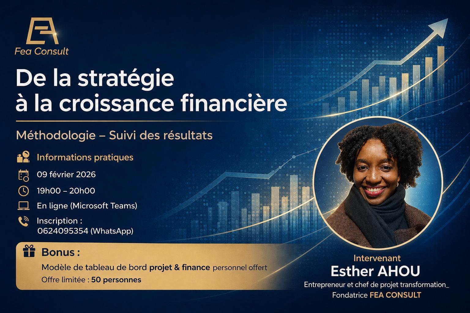 Masterclass FEA Consult — De la stratégie à la croissance financière (9 février 2026)